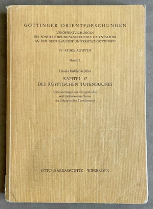 Item #M8583 Kapitel 17 des Ägyptischen Totenbuches. Untersuchungen zur Textgeschichte und...[newline]M8583-00.jpeg