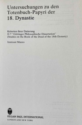 Untersuchungen zu den Totenbuch-Papyri der 18. Dynastie. Kriterien ihrer Datierung.