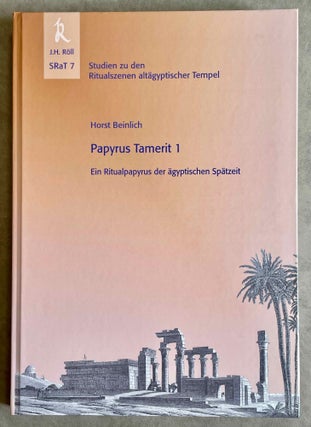Item #M8597 Papyrus Tamerit 1. Ein Ritualpapyrus der ägyptischen Spätzeit. BEINLICH Horst[newline]M8597-00.jpeg
