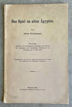 Item #M8606 Das Spiel im alten Ägypten. Vortrag, gehalten bei der Hauptversammlung des Vereins...