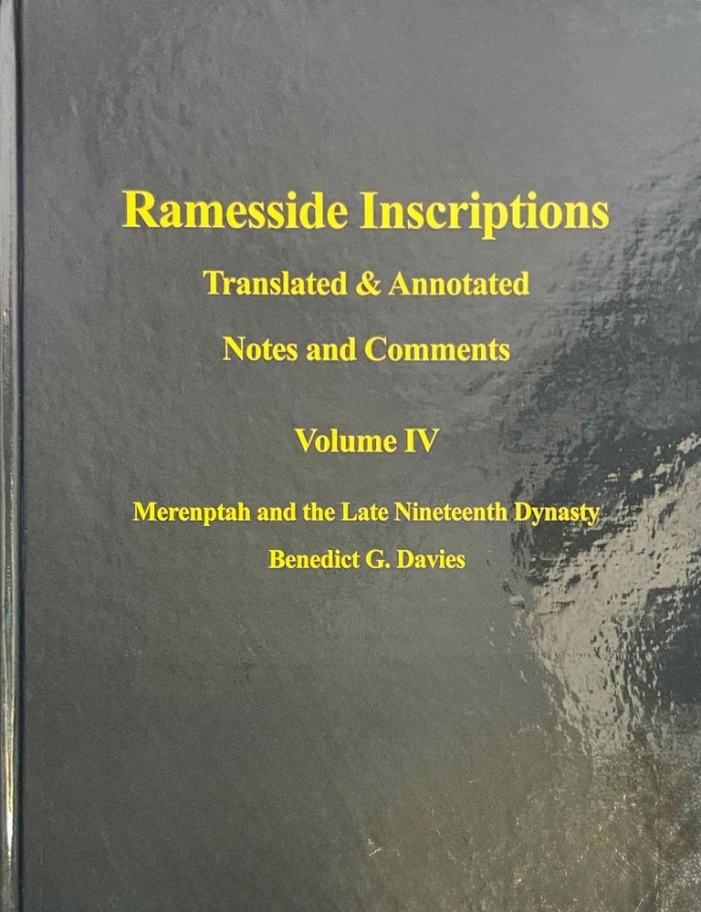 Item #M8620b Ramesside inscriptions. Translated and annotated. Notes and comments. Vol. IV: Merenptah and the Late Nineteenth Dynasty. KITCHEN Kenneth Anderson - DAVIES Benedict G.[newline]M8620b-00.jpeg