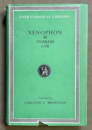 Item #M8626 Xenophon. III: Anabasis I-VII. BROWNSON Carleton L[newline]M8626-00.jpeg