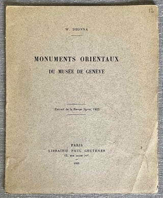 Item #M8687 Monuments orientaux du Musée de Genève. DEONNA Waldemar[newline]M8687-00.jpeg