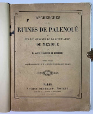 Item #M8701 Recherches sur les ruines de Palenqué et sur les origines de la civilisation du...