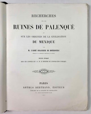 Recherches sur les ruines de Palenqué et sur les origines de la civilisation du Mexique (text only)[newline]M8701-03.jpeg