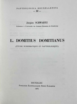 L. Domitius Domitianus. Etude numismatique et papyrologique.