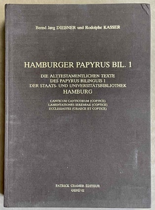 Item #M8741 Hamburger Papyrus Bil. 1: die alttestamentlichen Texte des Papyrus Bilinguis 1 der...