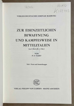 Zur eisenzeitlichen Bewaffnung und Kampfesweise in Mittelitalien (circa 9. bis 6. Jahrhundert v. Chr.). 3 volumes in two (complete set)[newline]M8760-02.jpeg