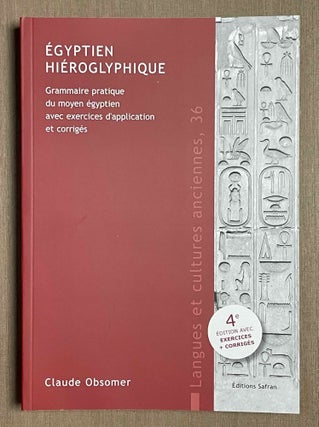 Item #M8765d Egyptien hiéroglyphique. Grammaire pratique du moyen égyptien et exercices...