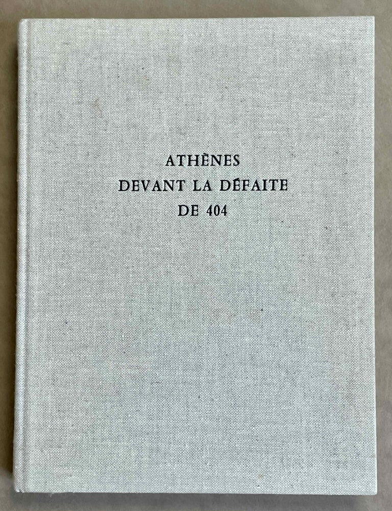 Item #M8784 Ath&egrave;nes devant la d&eacute;faite de 404. Histoire d'une crise id&eacute;ologique. LEVY Edmond.