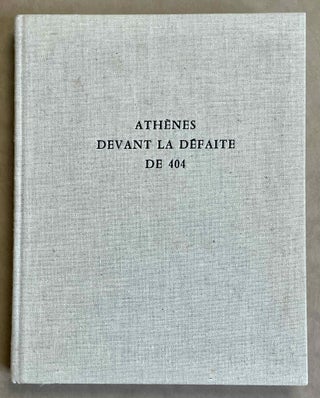 Item #M8784 Athènes devant la défaite de 404. Histoire d'une crise idéologique. LEVY Edmond