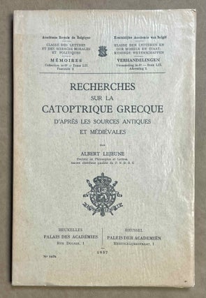 Item #M8785 Recherches sur la Catoptrique grecque d'après les sources antiques et...