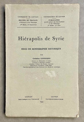 Item #M8786 Hiérapolis de Syrie. Essai de monographie historique. GOOSSENS Godefroy