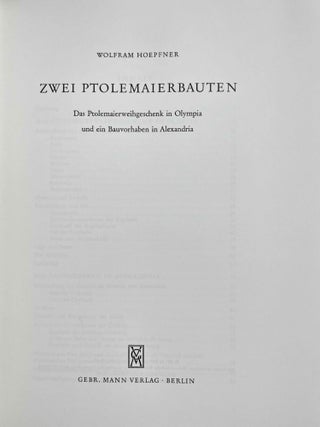 Zwei Ptolemaierbauten. Das Ptolemaierweihgeschenk in Olympia und ein Bauvorhaben in Alexandria.