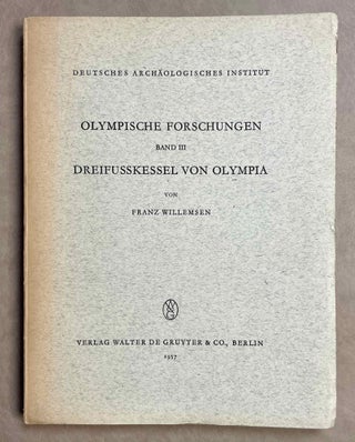 Item #M8788 Dreifusskessel von Olympia. Alte und neue Funde. WILLEMSEN Franz[newline]M8788-00.jpeg
