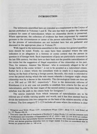 Naturalization in Athens. Vol. 1: A corpus of Athenian decrees granting citizenship. Vol. 2: Commentaries on the decrees granting citizenship. Vol. 3: The testimonia for grants of citizenship. Vol. 4: The law and practice of naturalization in Athens from the origins to the Roman period (complete set)