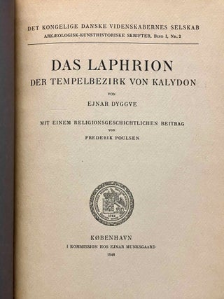 Das Laphrion der Tempelbezirk von Kalydon. Mit einem religionsgeschichtlichen Beitrag von Frederik Poulsen.