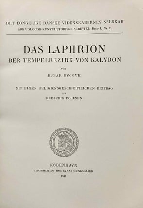 Das Laphrion der Tempelbezirk von Kalydon. Mit einem religionsgeschichtlichen Beitrag von Frederik Poulsen.