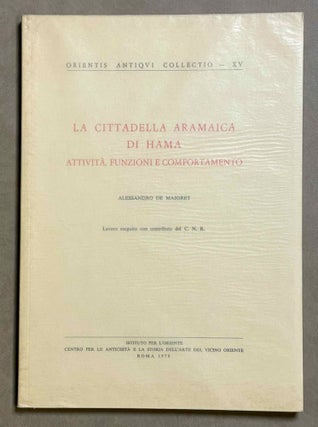 Item #M8807 La cittadella aramaica di Hama. Attivita, funzioni e comportamento. MAIGRET...