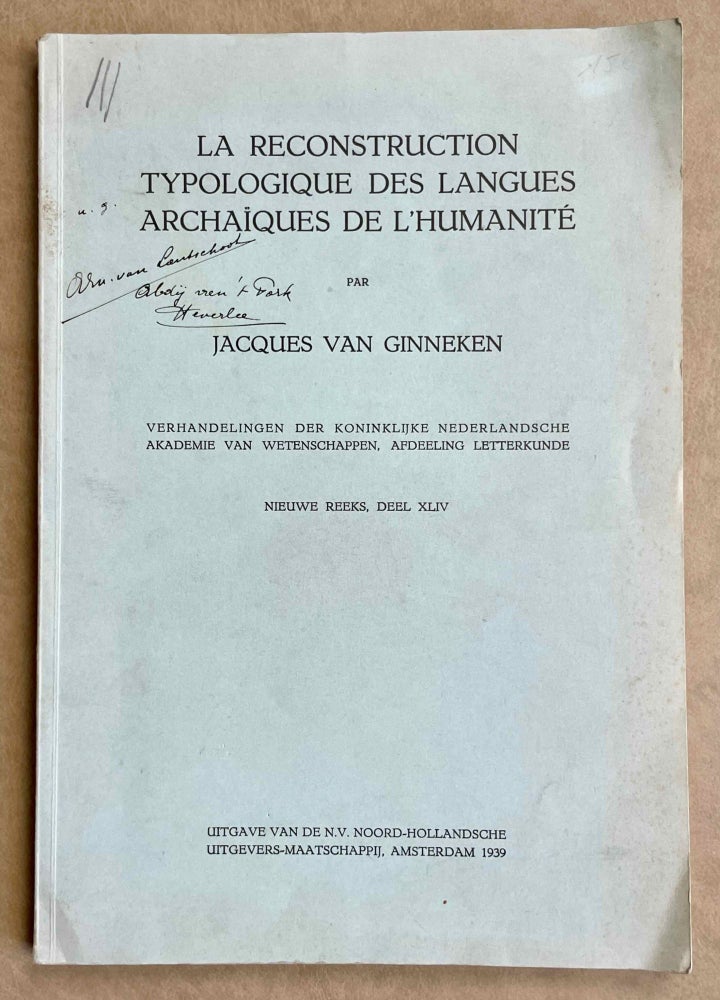 Item #M8815 La reconstruction typologique des langues archaïques de l'humanité. GINNEKEN Jacobus, van.[newline]M8815-00.jpeg