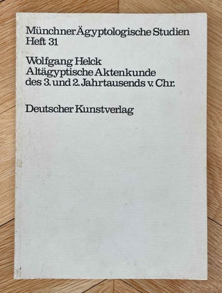 Item #M8822b Altägyptische Aktenkunde des 3. und 2. Jahrtausends v. Chr. HELCK Wolfgang