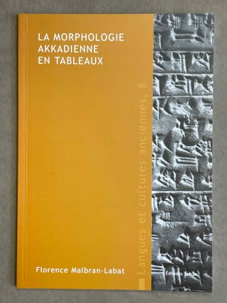 Item #M8833 La morphologie akkadienne en tableaux. MALBRAN-LABAT Florence[newline]M8833-00.jpeg