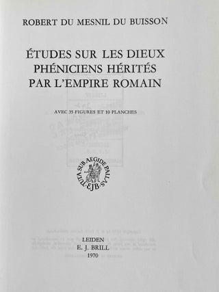Etudes sur les dieux phéniciens hérités par l'Empire romain[newline]M8835-02.jpeg