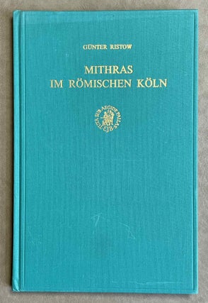 Item #M8848 Mithras im römischen Köln. RISTOW Günter[newline]M8848-00.jpeg