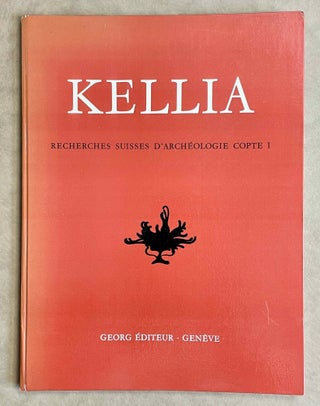 Item #M8858 Kellia 1965. Topographie générale, mensurations et fouilles aux Qoucour Isa et aux...