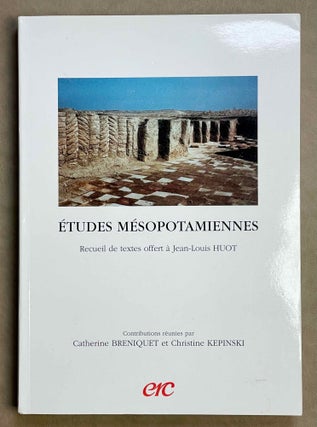 Item #M8863 Etudes mésopotamiennes: recueil de textes offerts à Jean-Louis Huot. HUOT...[newline]M8863-00.jpeg