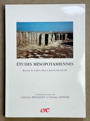Item #M8863 Etudes mésopotamiennes: recueil de textes offerts à Jean-Louis Huot. HUOT...