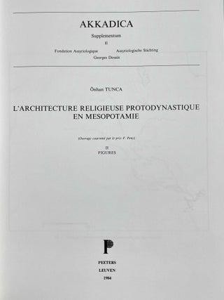 L'architecture religieuse protodynastique en Mésopotamie: Tome I: Texte Tome II: Figures (complete set)[newline]M8867-05.jpeg