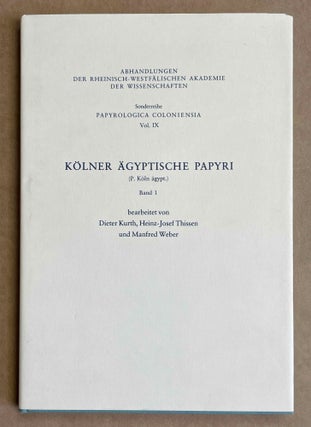 Item #M8874 Kölner Ägyptische Papyri (P. Köln): Band 1. KURTH Dieter - THISSEN Heinz Josef -...[newline]M8874-00.jpeg