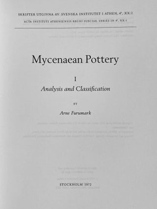 Mycenaean Pottery. Vol. I: Analysis and classifications. Vol. II: Chronology (without volume III)