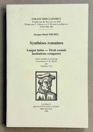 Item #M8890 Synthèses romaines. Langue latine - Droit romain. Institution comparées. Études...