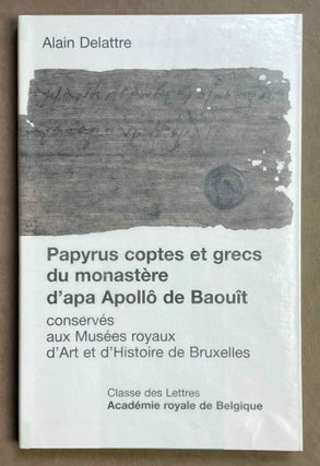 Item #M8891 Papyrus Coptes et Grecs du monastère d’apa Apollo de Baouit conservés aux musées...