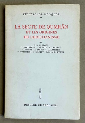 Item #M8900 La Secte de Qumrân et les origines du christianisme. Communications faites aux IXe...[newline]M8900-00.jpeg