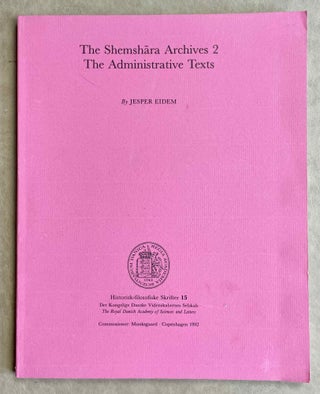 Item #M8903 The Shemshara Archives 2: the administrative texts. EIDEM Jesper[newline]M8903-00.jpeg