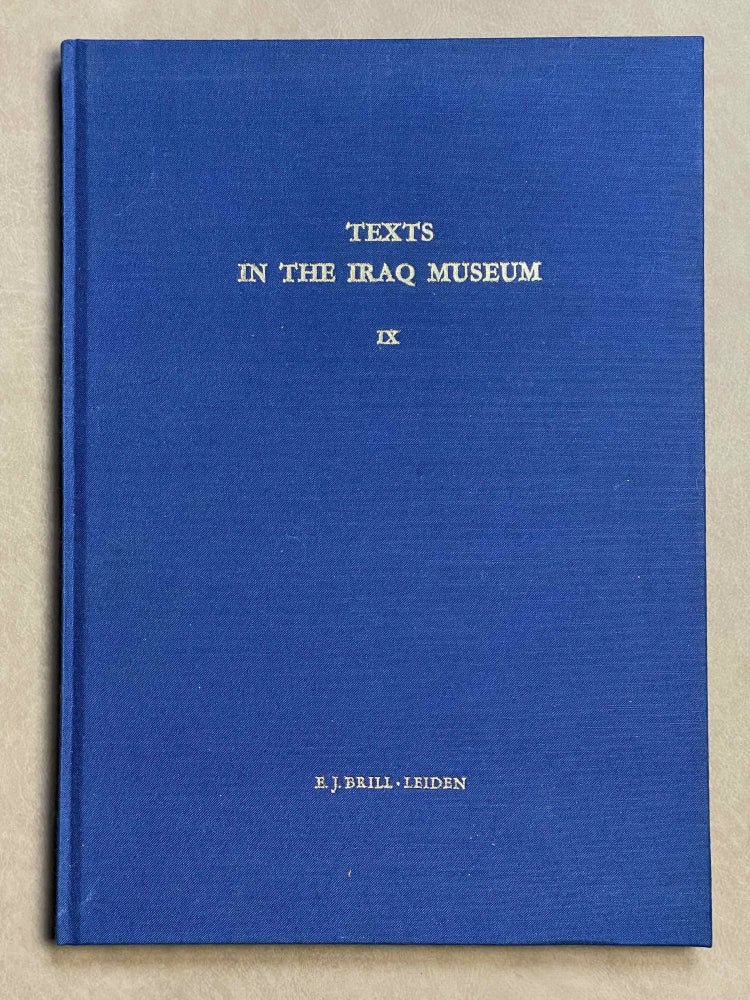 Item #M8925 Texts in the Iraq Museum, vol. IX: Cuneiform texts, texts of varying content. DIJK Jouke, van.[newline]M8925-00.jpeg