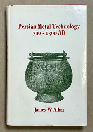 Item #M8929 Persian metal technology, 700-1300 A.D. ALLAN James W[newline]M8929-00.jpeg