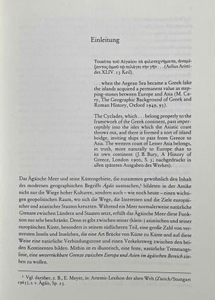 Das hellenistische Makedonien und die Ägäis. Forschungen zur Politik des Kassandros und der drei ersten Antigoniden (Antigonos Monopthalmos, Demetrios Poliorketes und Antigonos Gonatas) im Ägäischen Meer und in Westkleinasien.
