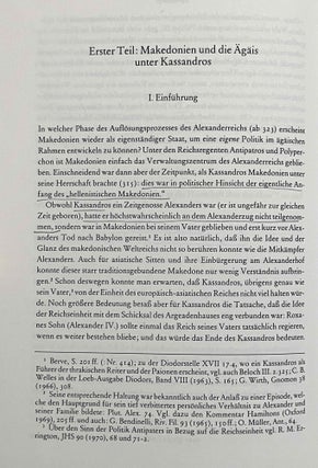 Das hellenistische Makedonien und die Ägäis. Forschungen zur Politik des Kassandros und der drei ersten Antigoniden (Antigonos Monopthalmos, Demetrios Poliorketes und Antigonos Gonatas) im Ägäischen Meer und in Westkleinasien.