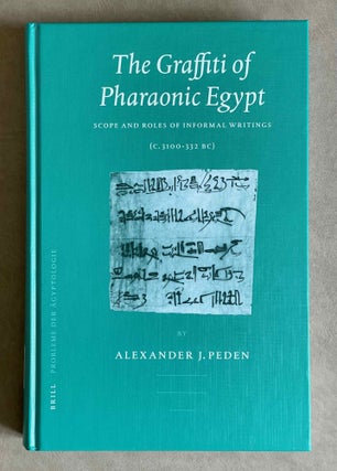 Item #M8957 The graffiti of pharaonic Egypt. Scope and roles of informal writings (c. 3100-332...[newline]M8957-00.jpeg