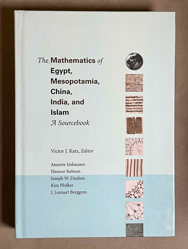 Item #M9000 The mathematics of Egypt, Mesopotamia, China, India, and Islam. A sourcebook. KATZ Victor J. - IMHAUSEN Annette.[newline]M9000-00.jpeg