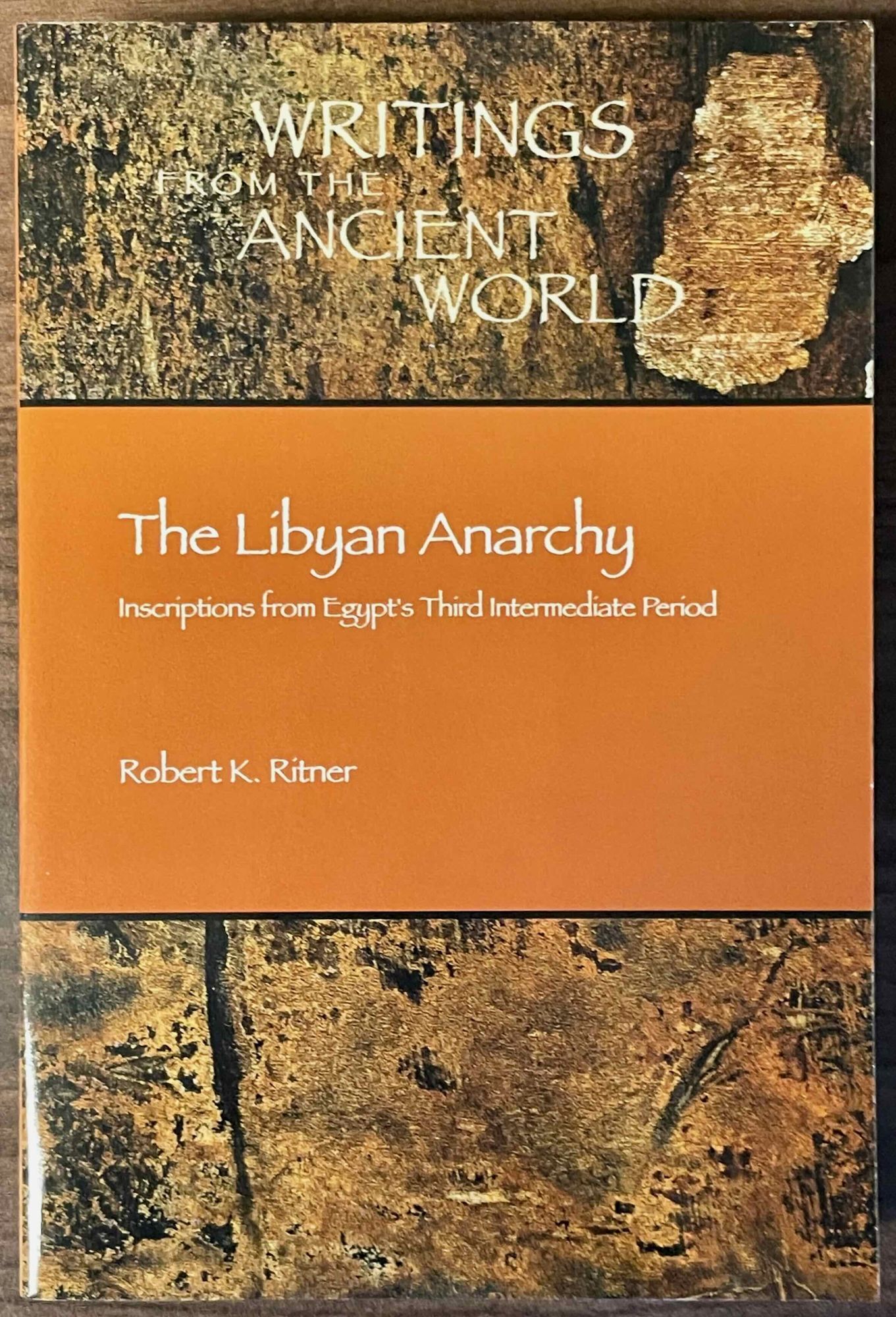 The Libyan anarchy. Inscriptions from Egypt's Third Intermediate Period ...