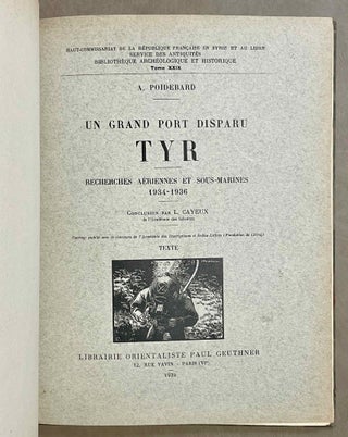 Un grand port disparu: Tyr. Recherches aériennes et sous-marines, 1934-1936. Tome I: Texte. Tome II: Planches (complete set)[newline]M9025-02.jpeg