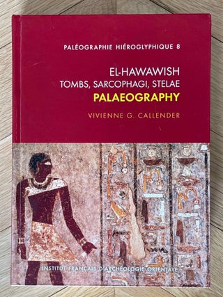 Item #M9027b El-Hawawish Tombs, Sarcophagi, Stelae. Palaeography. CALLENDER Vivienne Gae[newline]M9027b-00.jpeg
