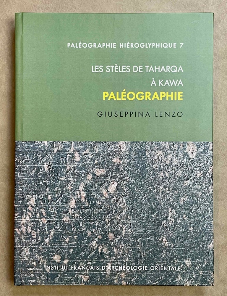 Item #M9028a Les st&egrave;les de Taharqa &agrave; Kawa. Pal&eacute;ographie. LENZO Giuseppina.[newline]M9028a-00.jpeg