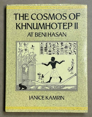 Item #M9046 The Cosmos of Khnumhotep II at Beni Hasan. KAMRIN Janice[newline]M9046-00.jpeg