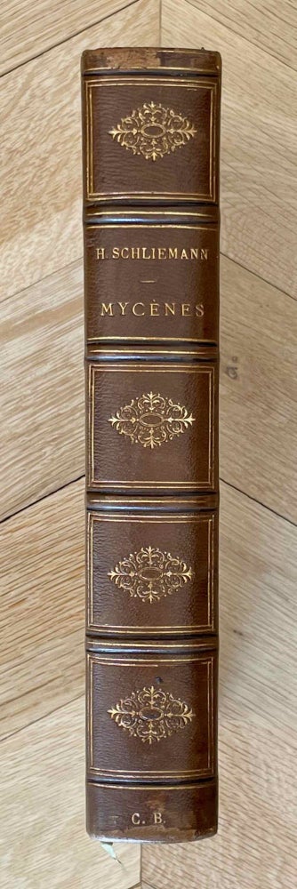 Item #M9052 Mycènes. Récit des recherches et découvertes faites à Mycènes et à Tirynthe. SCHLIEMANN Henry.[newline]M9052-00.jpeg